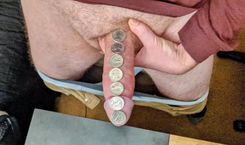 7 quarters = $1.75 and a fat dick