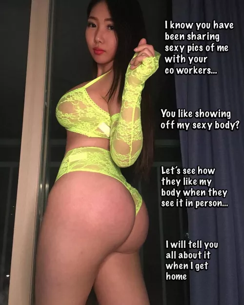 All the guys at work think your wife is hot