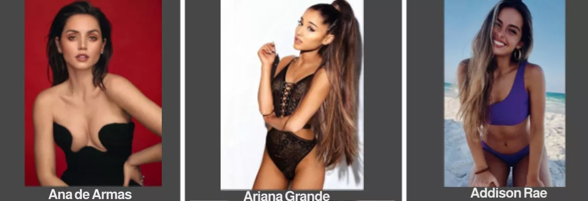 Ana de Armas vs. Ariana Grande vs. Addison Rae