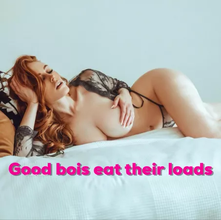And if you get every last drop, you can come eat the load in my cunt my date left you πππ