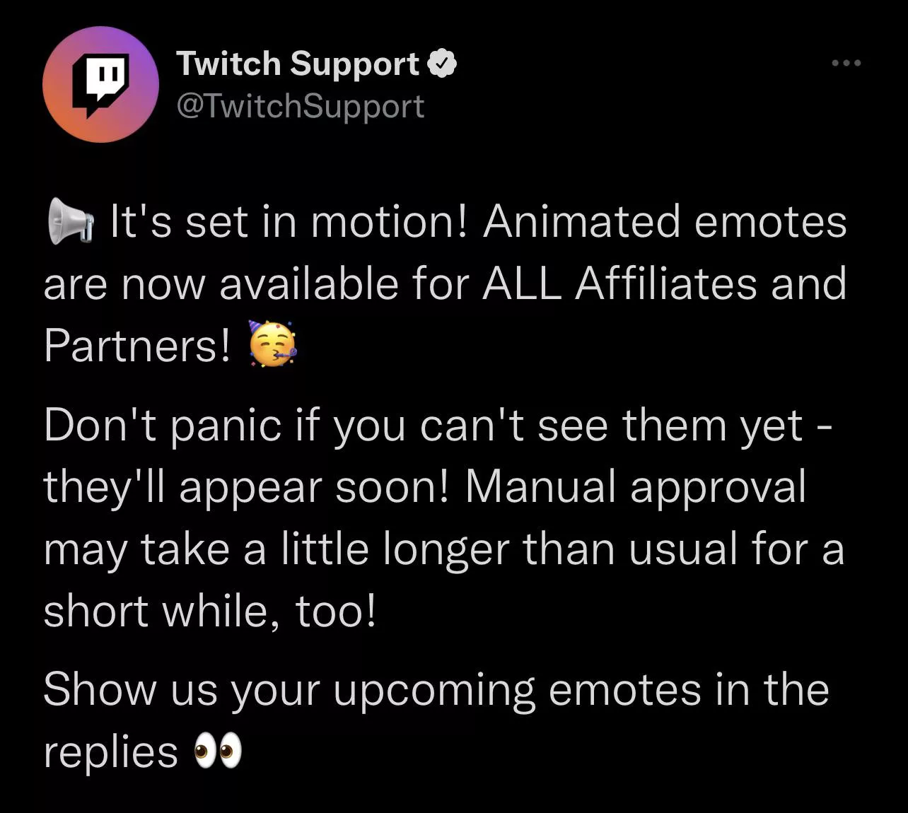 Animated emotes now available to ALL Affiliates and Partners!