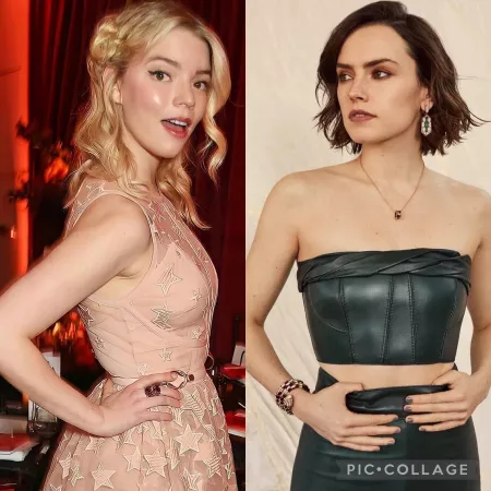 Anya Taylor Joy. Daisy Ridley. Pick one. Anya Taylor Joy. Daisy Ridley. Pick one.