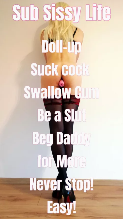 Be a sub sissy bimbo! don't think, submit! (it's me on the pic π)