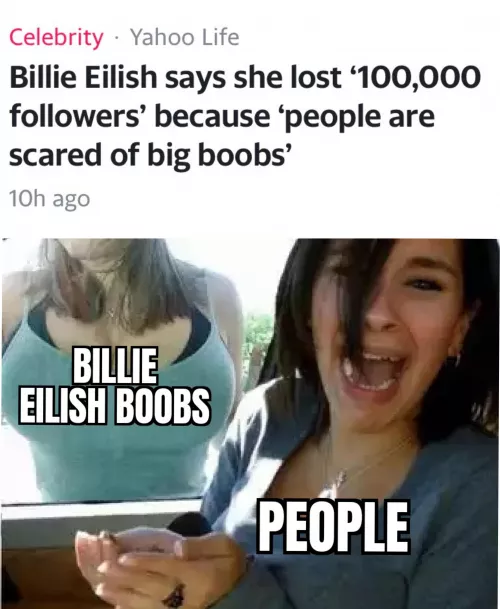 Billie Eilish might be kinda crazy