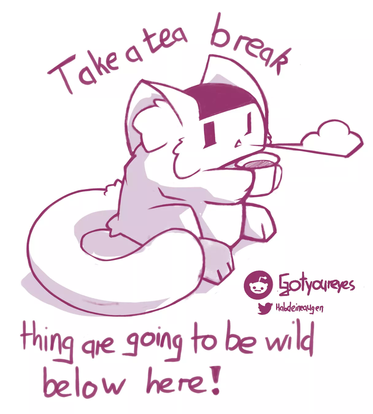 Break (Art by me)