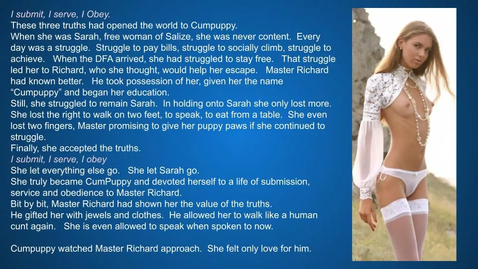 Cumpuppy learns her truth in the new order.