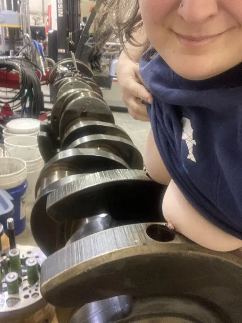 Don’t mind me, just resting tiddies on the 13ft crankshaft. Nothing to see here!