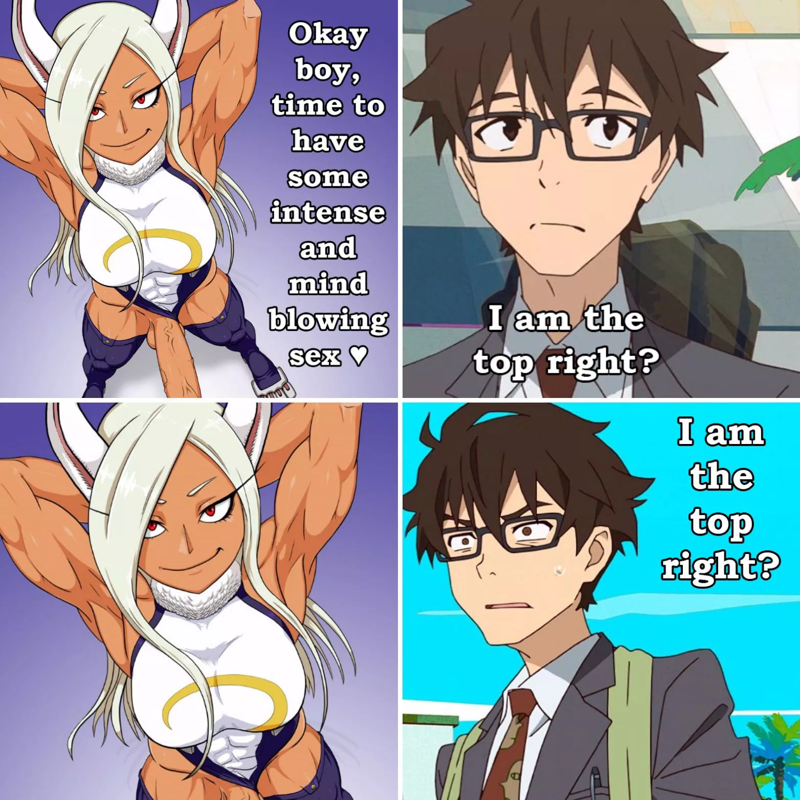 I... Am the... Top right? ♡ I... Am the... Top right? ♡
