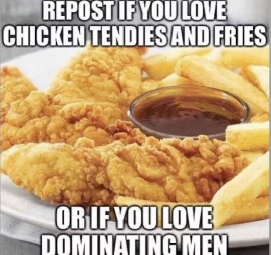 i suppose this one isn't for the female subs, unless you love tenders & fries...