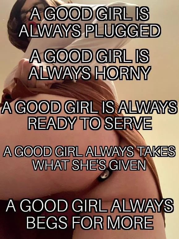 I want to be a good girl ☺️