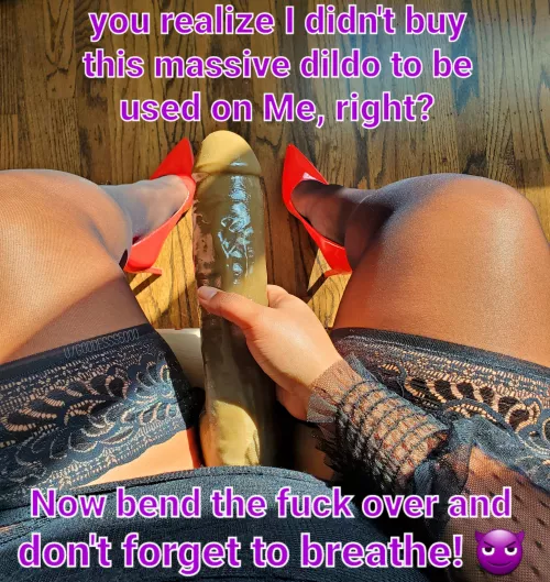 I want to get all 12 inches inside of you! 😈