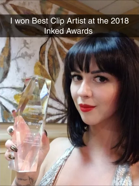 I won Best Clip Artist Female at the 2018 Inked Awards I won Best Clip Artist Female at the 2018 Inked Awards