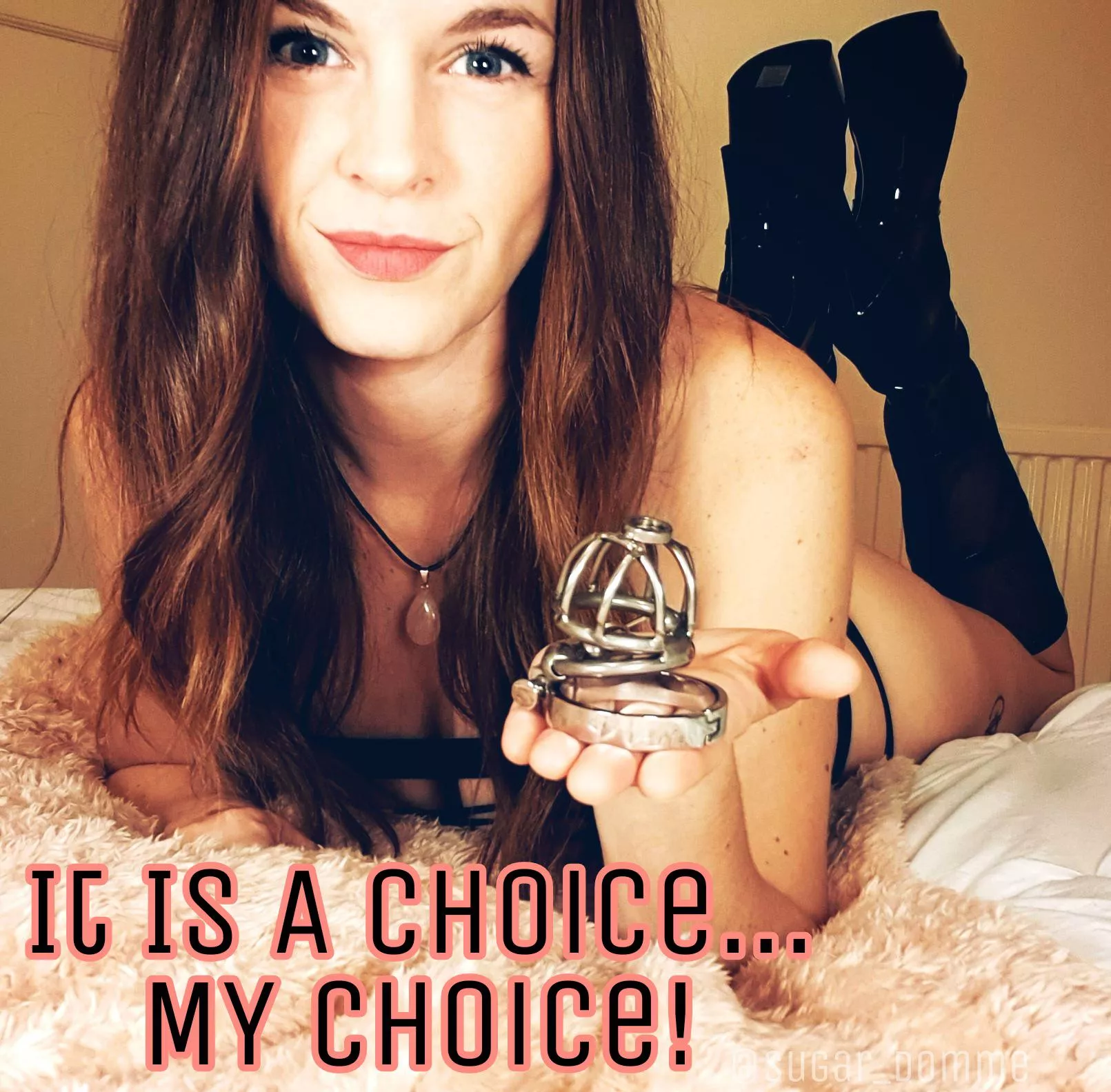 It is a choice...My Choice! It is a choice...My Choice!