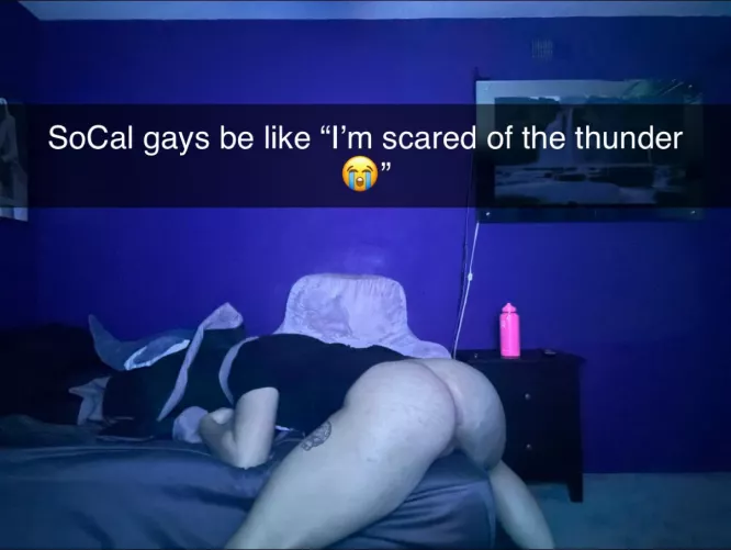 Itโs me. Iโm SoCal gays. ๐