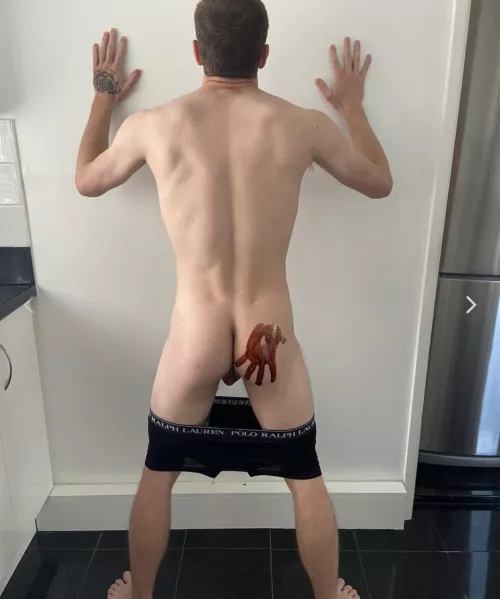 My ass and chocolate sauce is the perfect combo π