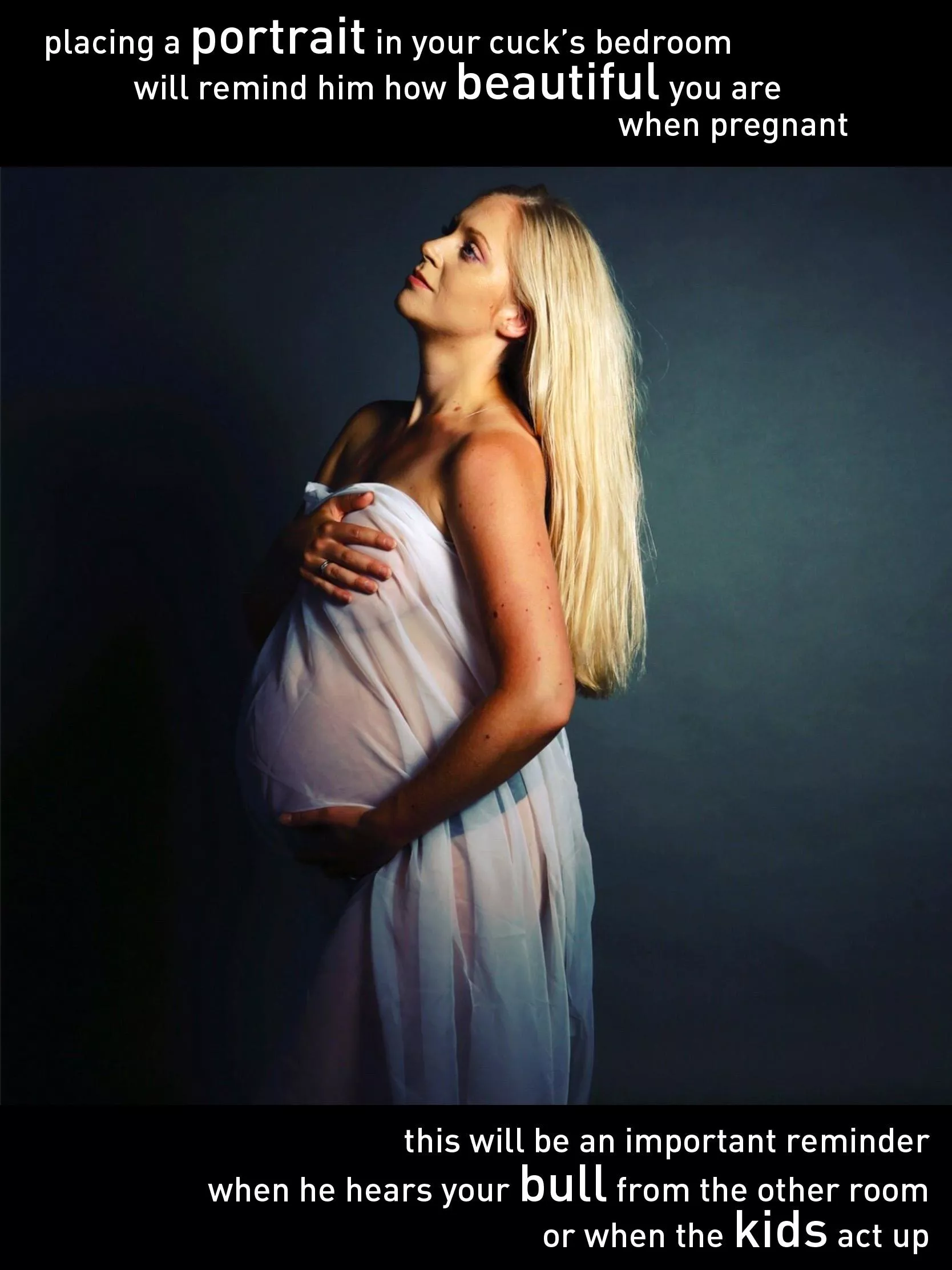 My favorite captions. Do you love to place pic of your pregnant wife in your bedroom? ?