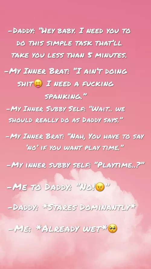 my Inner Brat gets me in so much trouble