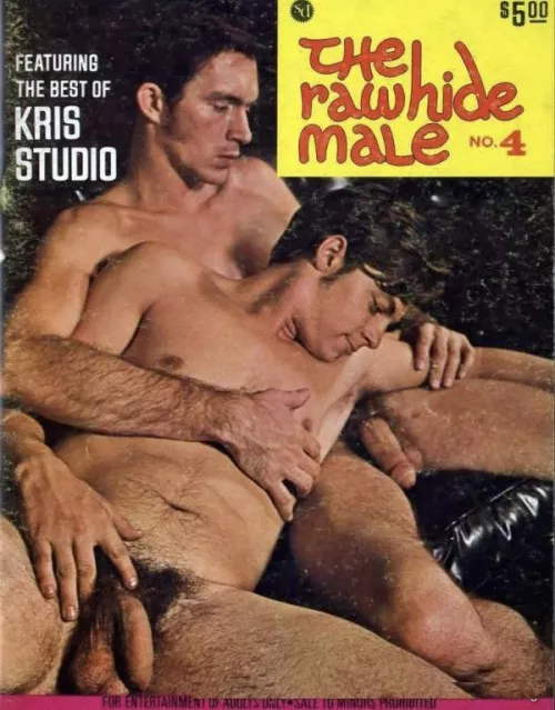 “Rawhide Male” …
