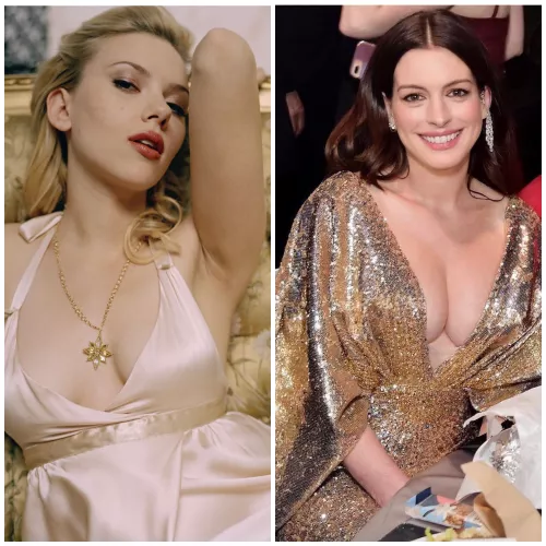 Scarlett Johansson vs Anne Hathaway Scarlett Johansson vs Anne Hathaway