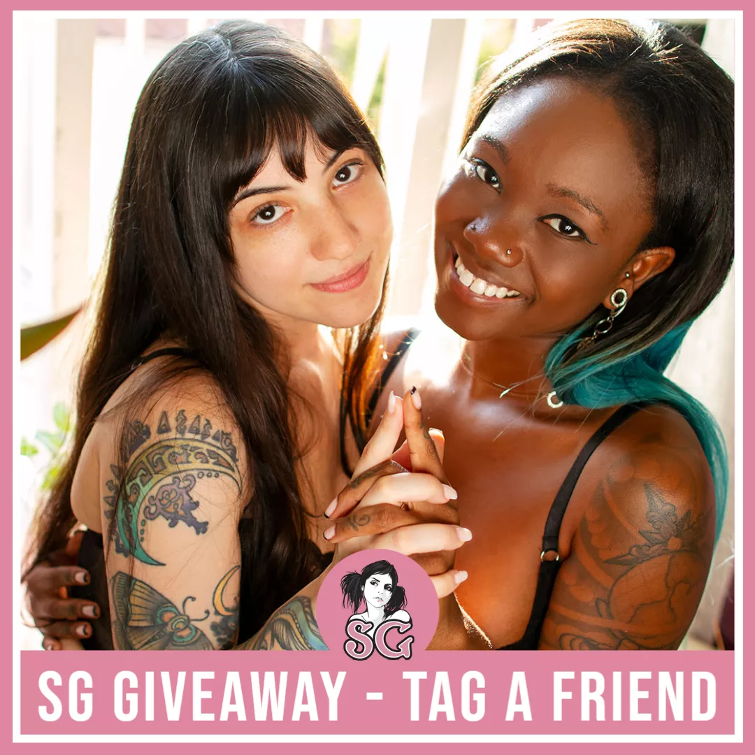 SG Giveaway: Tag A Friend! SG Giveaway: Tag A Friend!