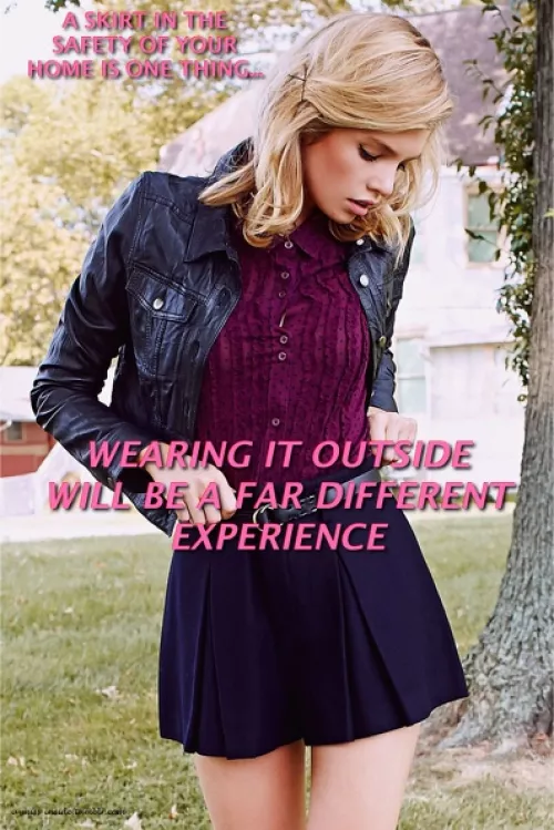 Take The Next Step, Go Outside Dressed. It Does Not Have To Be Public.