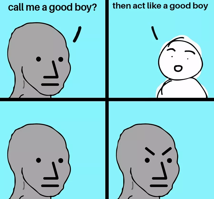 They hate being told the truth