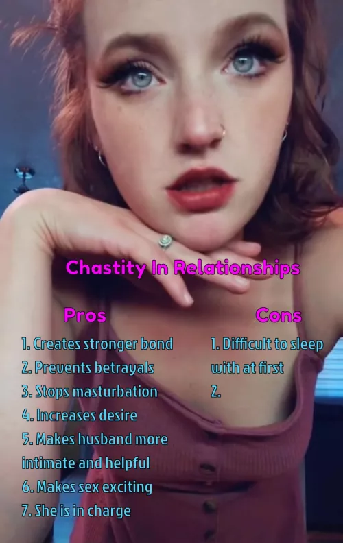 Thinking about chastity? She thinks you should π