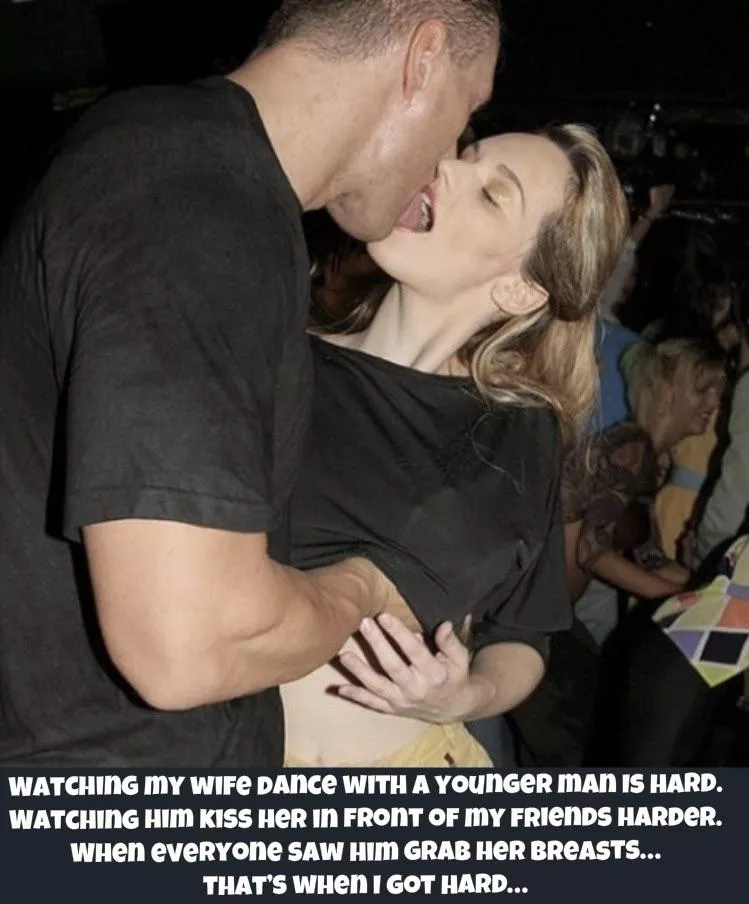 Watching your wife dance with a younger man is hard…very hard.