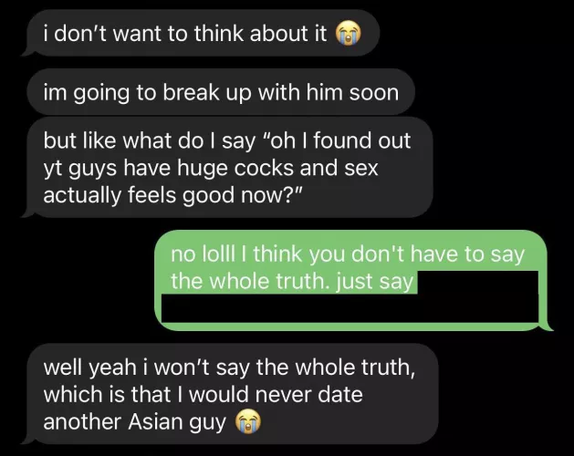 What Asian girls are saying about their Asian bf once they get a taste of BWC [OC]