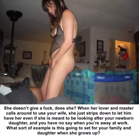 What sort of example is this going to set for your family and daughter when she grows up? What sort of example is this going to set for your family and daughter when she grows up?