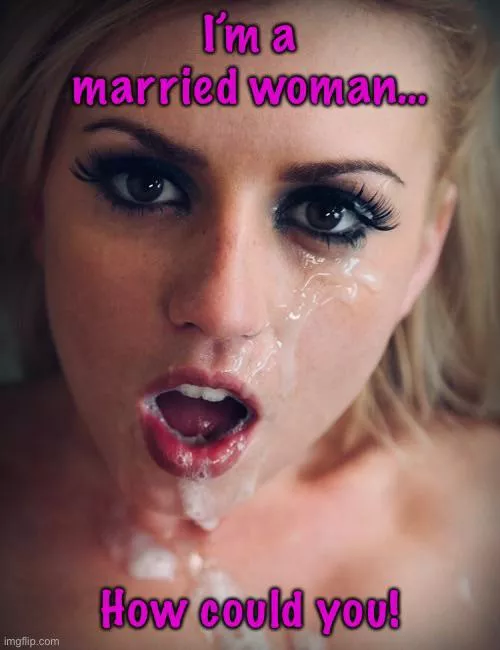 When your wife looks at him, and realizes how much she likes being his slut…