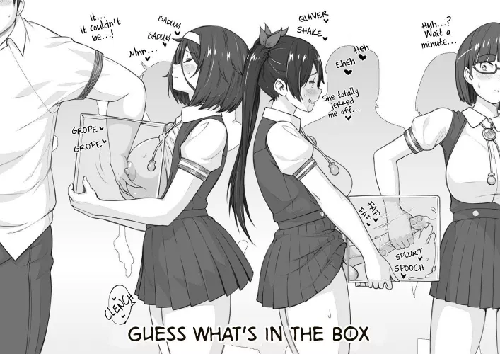 Which box do you want to reach into? Which box do you want to reach into?