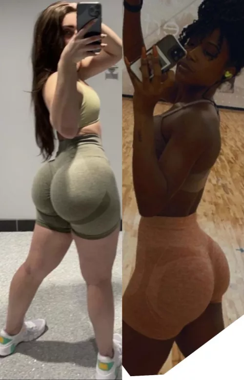 Who got the fatter booty