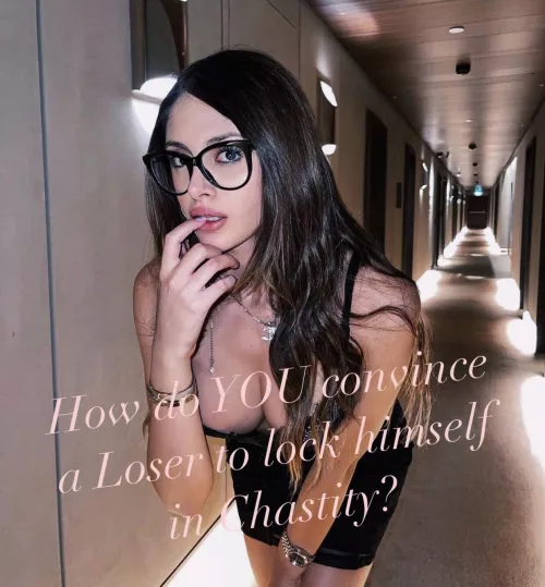 Would you lock yourself in chastity? Would you lock yourself in chastity?