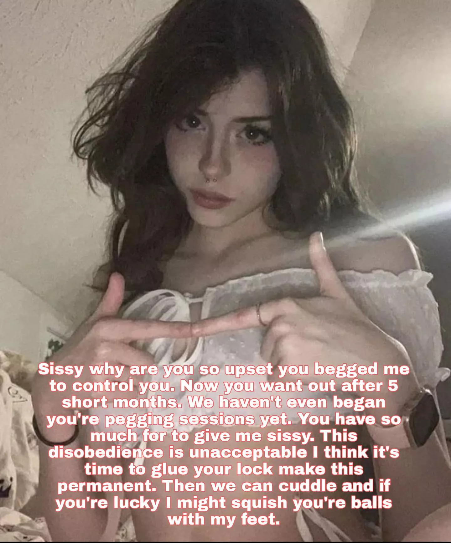 You begged You begged