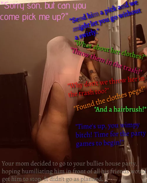 Your mom is great at parties, especially when they're hosted by your bullies (r/BulliedWomen)